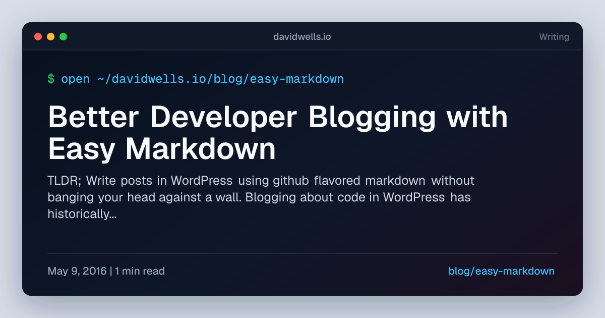 Better Developer Blogging with Easy Markdown